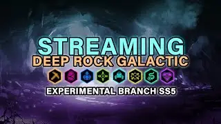 [Deep Rock Galactic] Experimental Branch Season 5 release (Day 2)