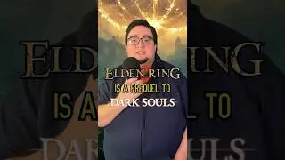 Elden Ring Is A Prequel to Dark Souls and Bloodborne 