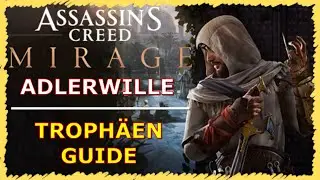 Assassin's Creed MIRAGE | Trophäe ''ADLERWILLE'' ganz EASY bekommen | Trophäen & Achievement Guide