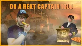 [RAINBOW SIX SIEGE] ON REKT CAPTAIN IGLO