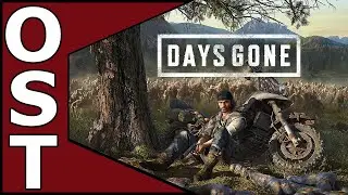 Days Gone OST ♬ Complete Original Soundtrack