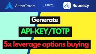 AsthaTrade API Key कैसे Generate करें?Astha Flow TOTP Activation Process| API Trading (Hindi)-2023