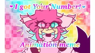 I Got Your Number! ❤︎︎ Frame by Frame test ❤︎︎ Animation meme