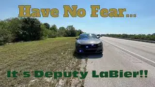 Have No Fear...It's Deputy LaBier