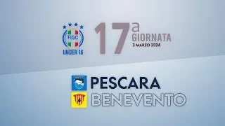 Under 16 | PESCARA - BENEVENTO | 1-2