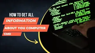 CMD | How to Get detailed Information about your computer |