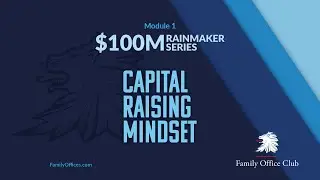 Capital Raising Mindset | Ep 1