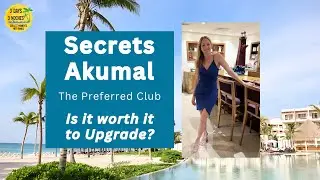 Should you Upgrade at an All Inclusive Resort | Secrets Akumal Adults All Inclusive Resort