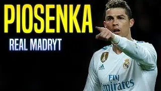 Piosenka ,,Real Madryt - Gwardia Królewska