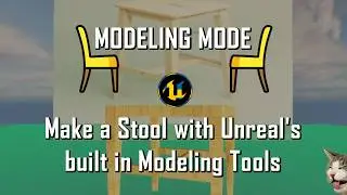 UE5 Tips & Tricks - Modeling Mode - Make a fast Stool in Unreal