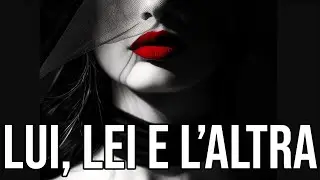 Lui, Lei E L'altra | Canzone Pop D'amore 2025