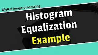 Histogram equalization in digital image processing in bangla\image processing tutorial bangla.