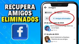 Como RECUPERAR Amigos Eliminados de Facebook
