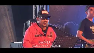 BAND IT-Sambutlah Kasih (cover)