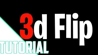 3d Flip Tutorial In Ccp!