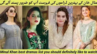 Minal Khan best dramas list by Mr loser