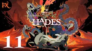 [Разблокирую Спутников?] — Hades [11]