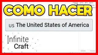 ✅COMO HACER ESTADOS UNIDOS EN INFINITE CRAFT
