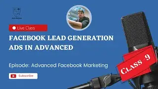 Facebook Lead Generation Ads In Advanced