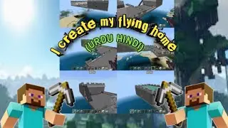 I create my flying home#2 (Urdu Hindi)# Minecraft