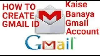 How to create GMAIL ACCOUNT free in 2018.