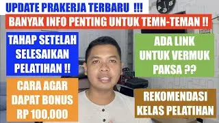 UPDATE PRAKERJA !! UNTUK YANG SELALU GAGAL !! ADA CARA VERMUK PAKSA AUTO LOLOS ?? INSENTIF SURVEY ??