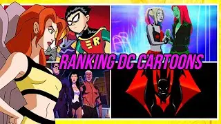 Grading DC CARTOONS ft. Batman: TAS, JLU, Teen Titans & Green Lantern: TAS | Tier List