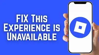 How To FIX Roblox This Experience is Unavailable Due To Your Account Settings 2026
