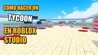 COMO HACER UN TYCOON EN ROBLOX | PARTE 1