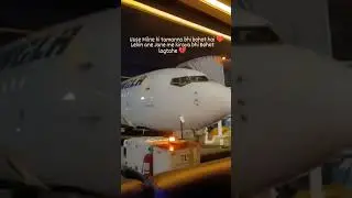 lekin ab milna hai to milna to parega na😍😍✈️✈️✈️