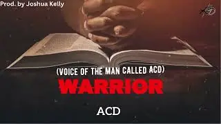 ACD - Warrior (Official Lyric Video)