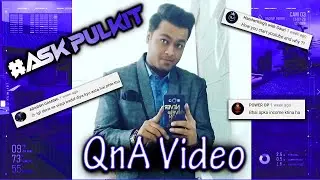 My Income, Girlfriend & Face reveal? QNA 2020 | Pulkit Gaming YT