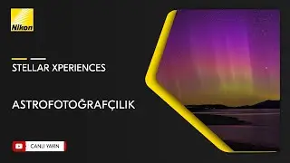 Stellar Xperiences ile Astrofotoğrafçılık