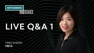 Live Q+A 1 with Moderator Ying Zhang