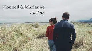 Connell & Marianne | Anchor