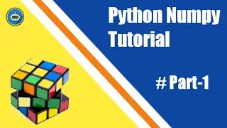 Python NumPy Tutorial | Installation Of Anaconda (Part-1)