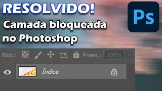 Como desbloquear imagens e camadas índice no Photoshop