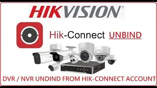 Hik-connect unbind device from cloud-Hik-connect