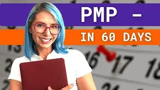 How to prepare for PMP in 60 days AND to pass it on the FIRST TRY