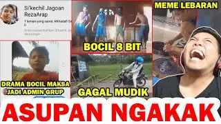 DRAMA BOCIL MAKSA JADI ADMIN, MEME LEBARAN, BOCIL 8 BIT, GAGAL MUDIK - ASUPAN NGAKAK