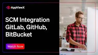 SCM Integration GitLab, GitHub, BitBucket