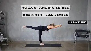 15 MIN YOGA STANDING SERIES | BEGINNER FRIENDLY | ALL LEVELS