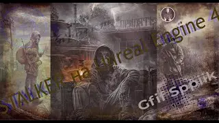 Stalker на Unreal Engine 4 (часть 7)