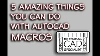 5 Amazing AutoCAD Macro Tips