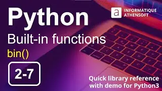 Python how to use bin() | built-in function | quick library reference with demo 2-7