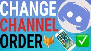 How To ReOrder Your Discord Channels on Mobile