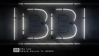 Shy Luv - Shock Horror ft Jones