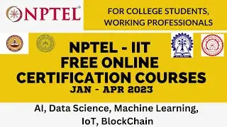 NPTEL  IIT  courses 2023 Jan - April