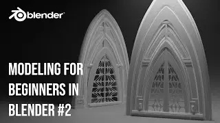 Моделирование для новичков в Blender 3.5 (часть 2) / Modeling for beginners in Blender 3.5 (part 2)