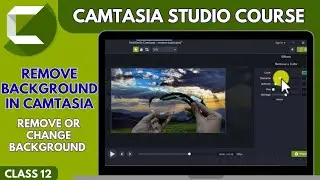 How to REMOVE BACKGROUND in Camtasia : Remove or change Video Background